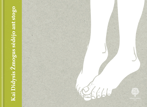 Kai Didysis Žmogus sėdėjo ant stogo